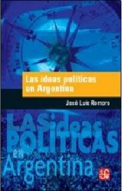 Las Ideas politicas en Argentina